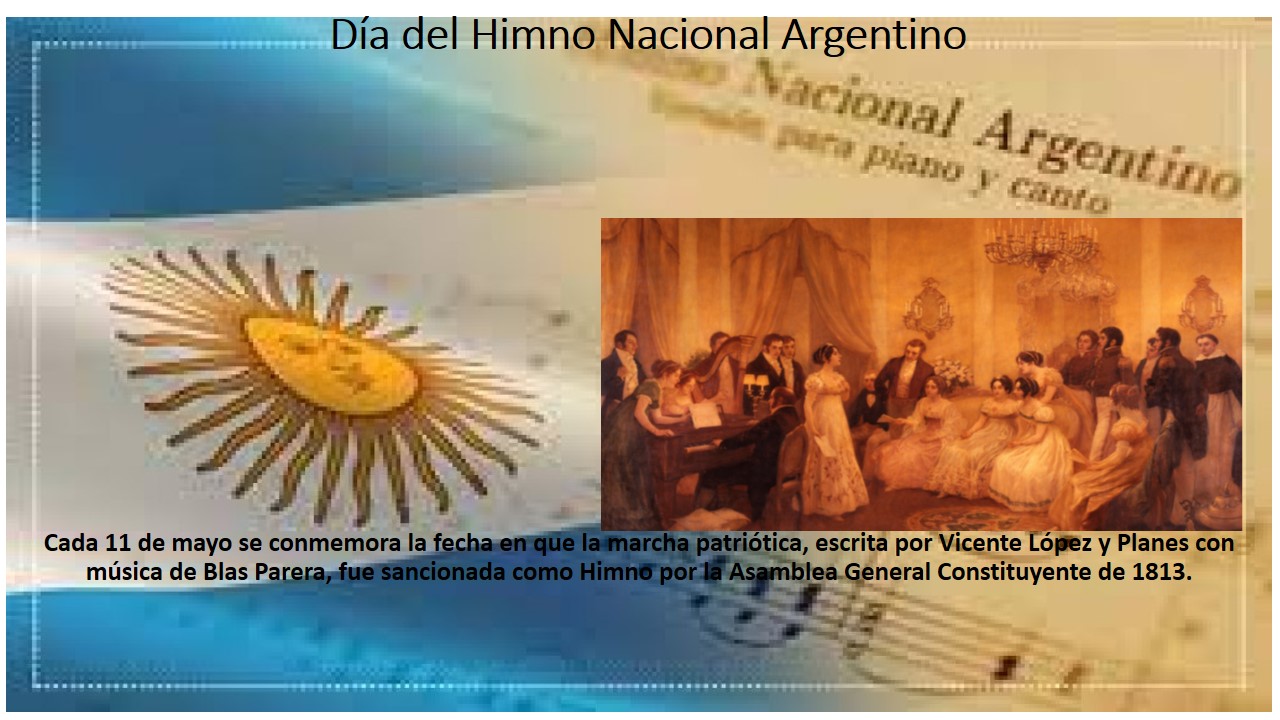 11 de Mayo Día del Himno Nacional Argentino