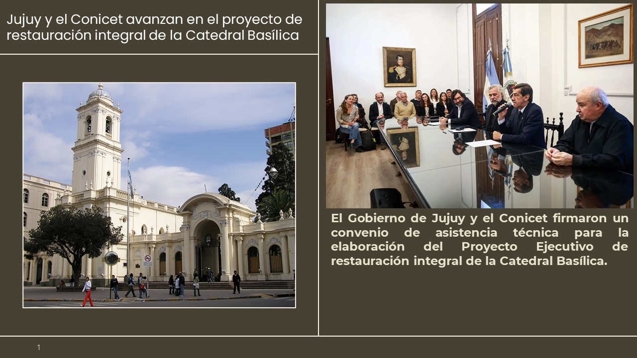 Jujuy y el Conicet avanzan en el proyecto de restauración integral de la Catedral Basílica
