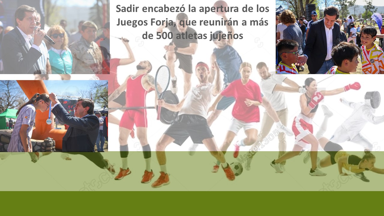 Sadir encabezó la apertura de los Juegos Forja