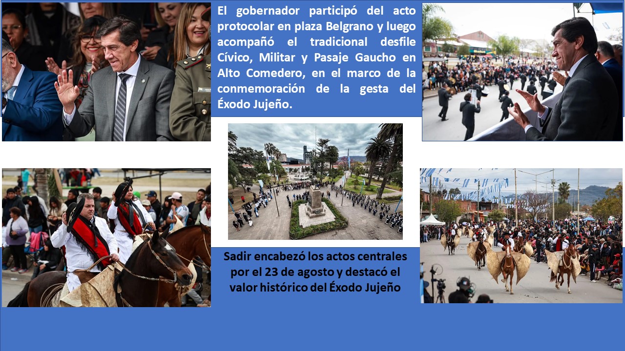 Sadir encabezó los actos centrales por el 23 de agosto